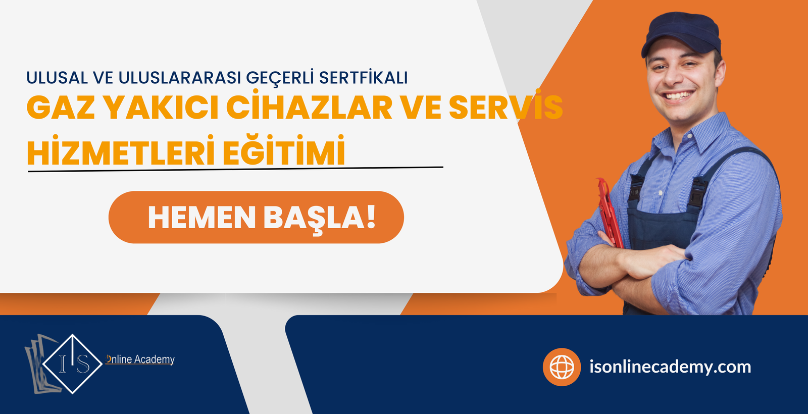 Gaz Yakıcı Cihazlar ve Servis Hizmetleri Eğitimi
