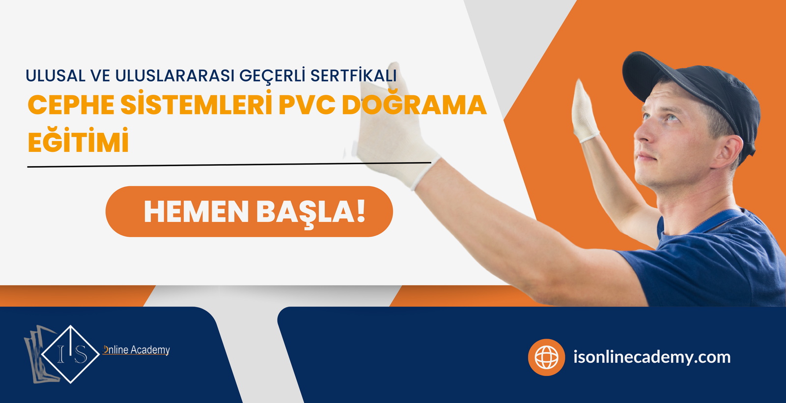 Cephe Sistemleri PVC Doğrama  Eğitimi