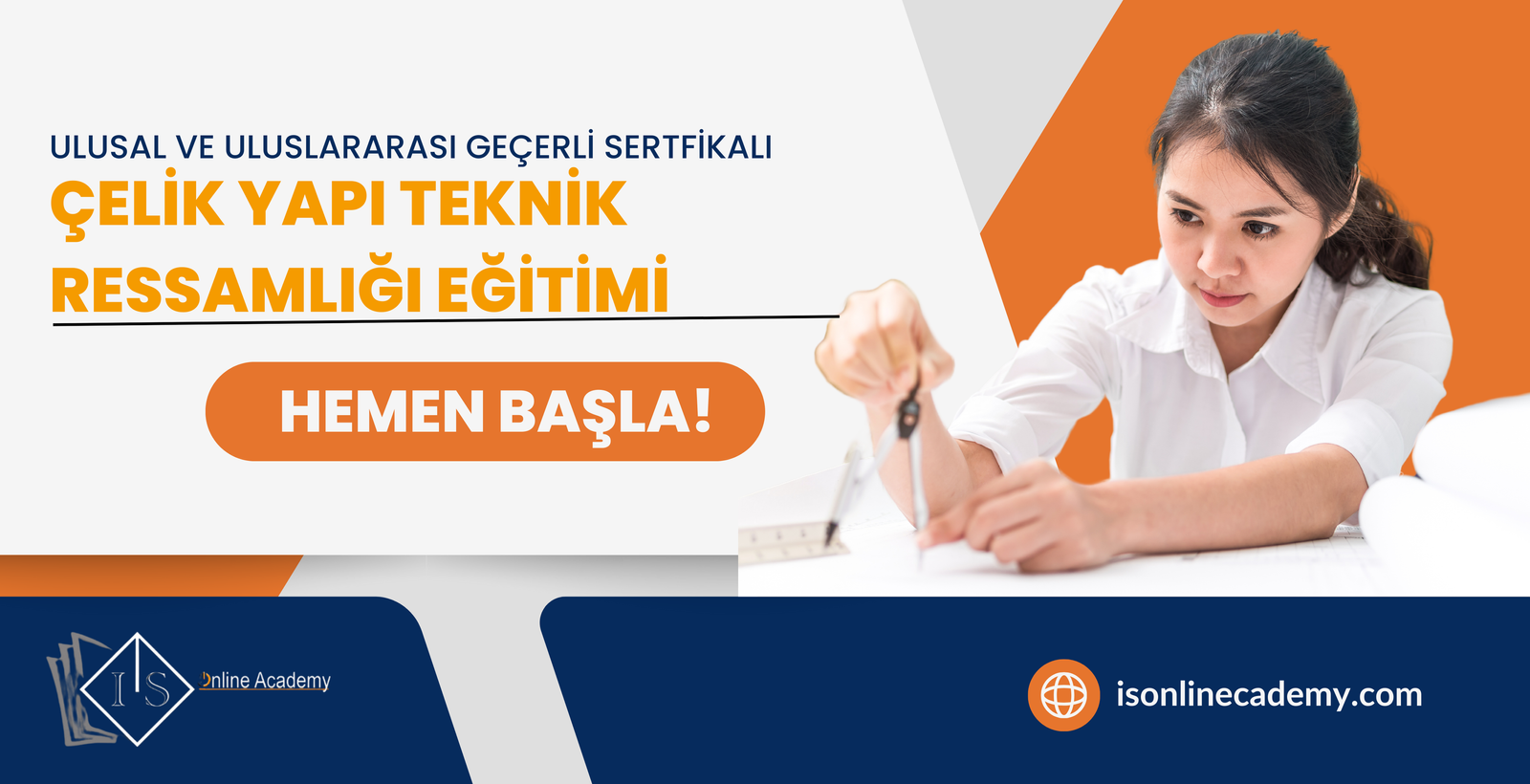 Çelik Yapı Teknik Ressamlığı Eğitimi